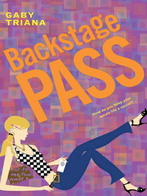 Title details for Backstage Pass by Gaby Triana - Available